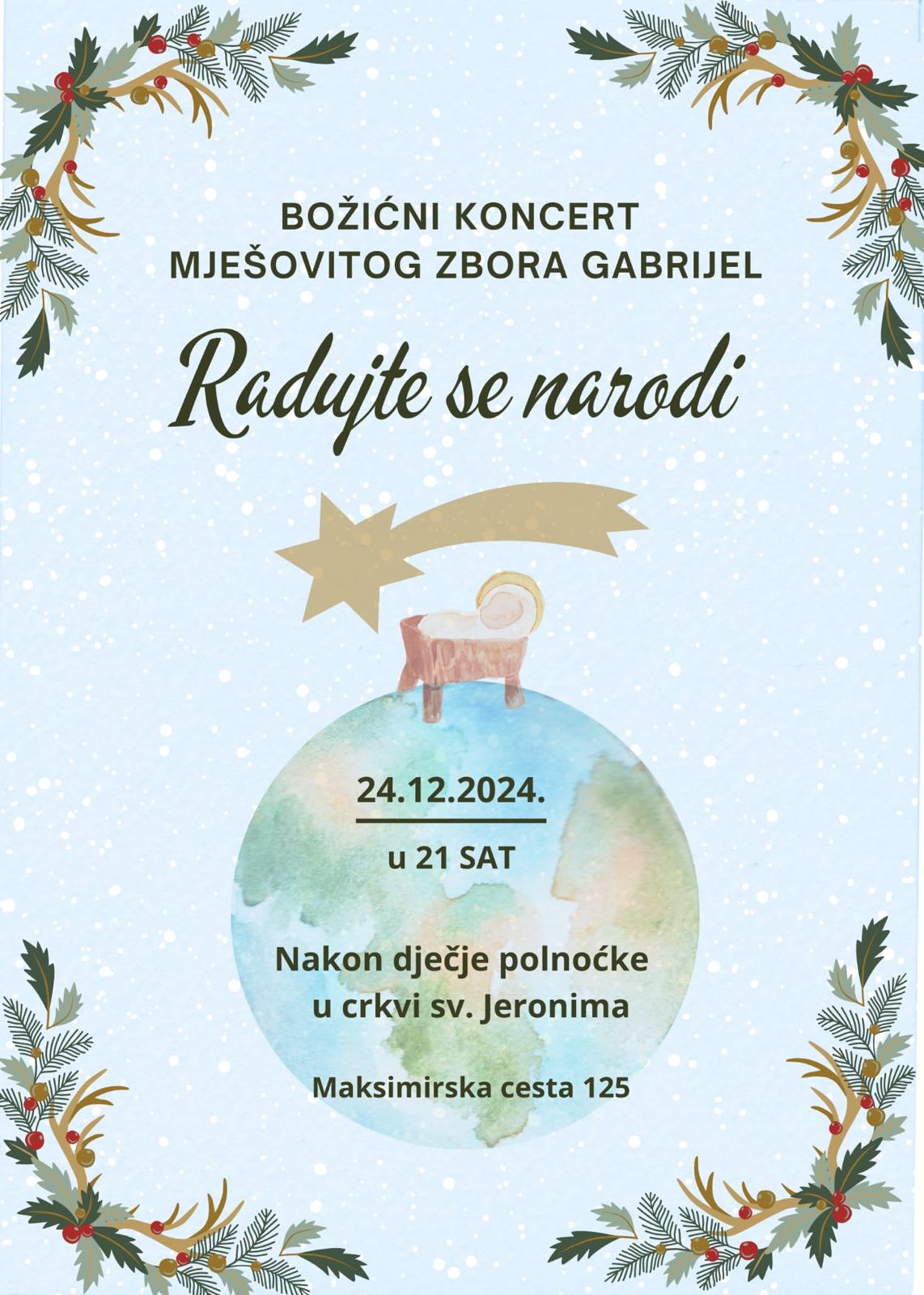 24.12., u 21 h, Božićni koncert mješovitog zbora Gabrijel