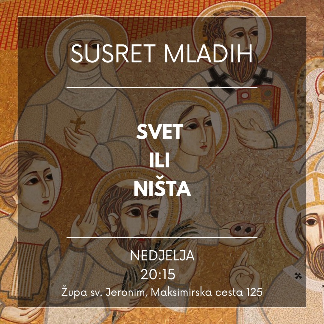 Kateheze za mlade - Svet ili ništa