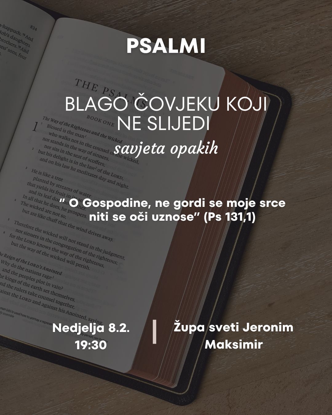 Kateheze za mlade - Psalmi - Blago čovjeku koji ne slijedi savjeta opakih