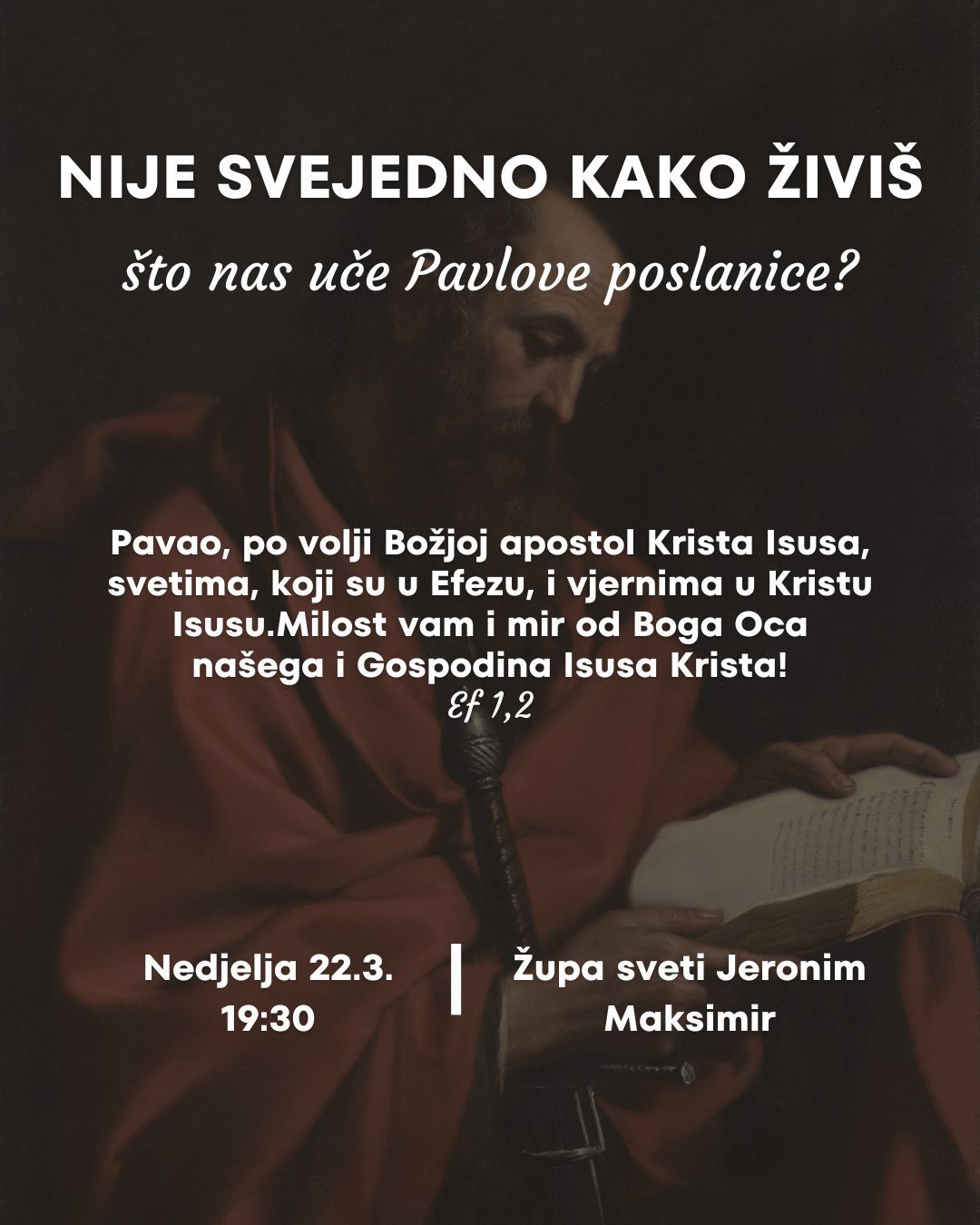 Kateheze za mlade - Nije svejedno kako živiš - Što nas uče Pavlove poslanice?